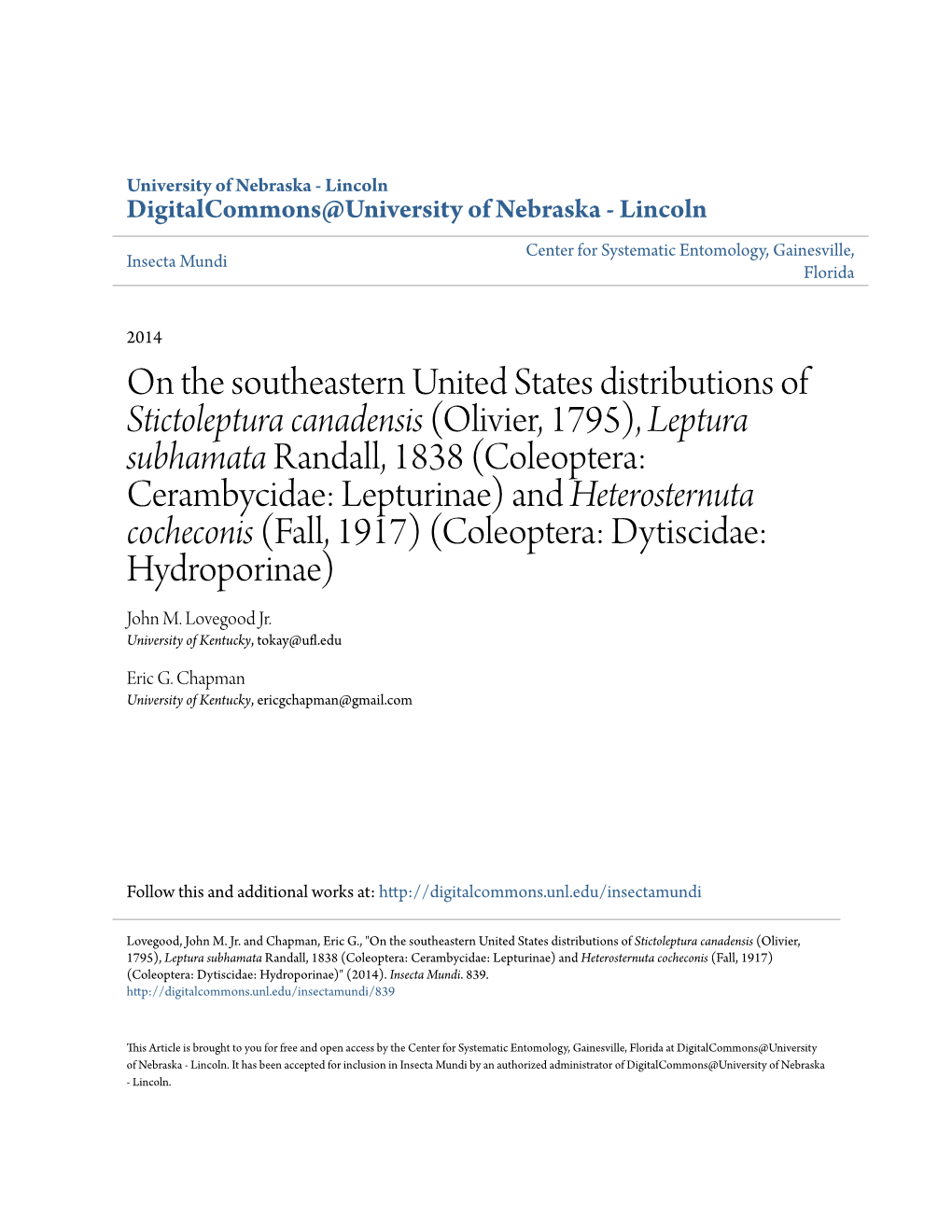 Leptura Subhamata Randall, 1838 (Coleoptera: Cerambycidae: Lepturinae) and Heterosternuta Cocheconis (Fall, 1917) (Coleoptera: Dytiscidae: Hydroporinae) John M