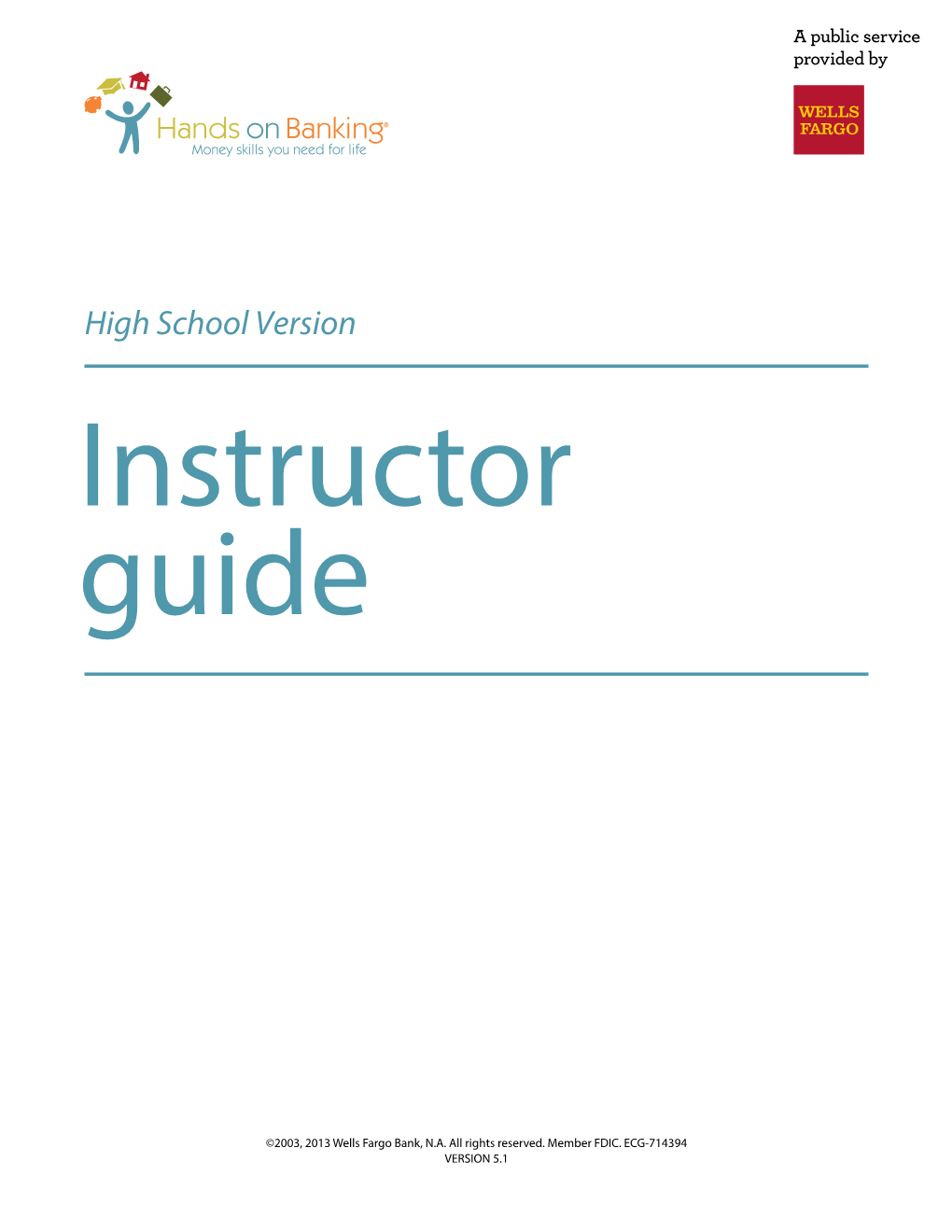 High School Version Instructor Guide
