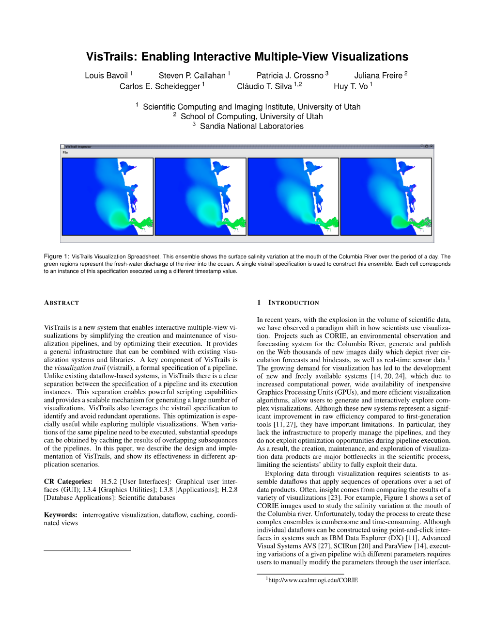 Vistrails: Enabling Interactive Multiple-View Visualizations