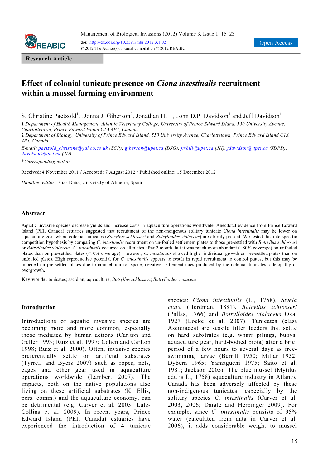 Effect of Colonial Tunicate Presence on Ciona Intestinalis Recruitment Within a Mussel Farming Environment