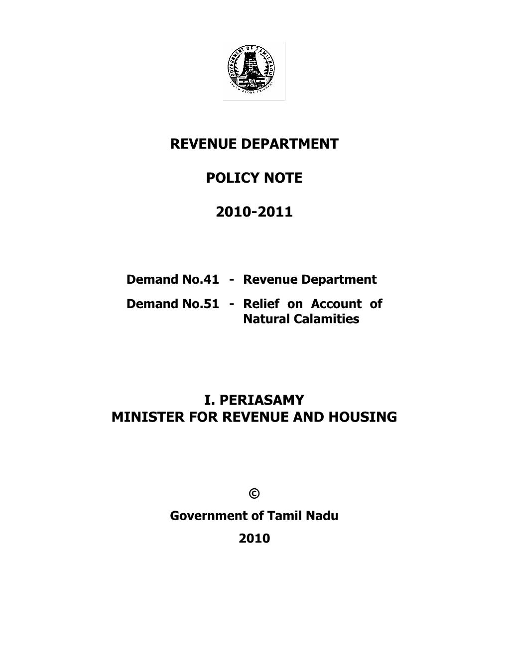 Revenue Department Policy Note 2010-2011 I. Periasamy