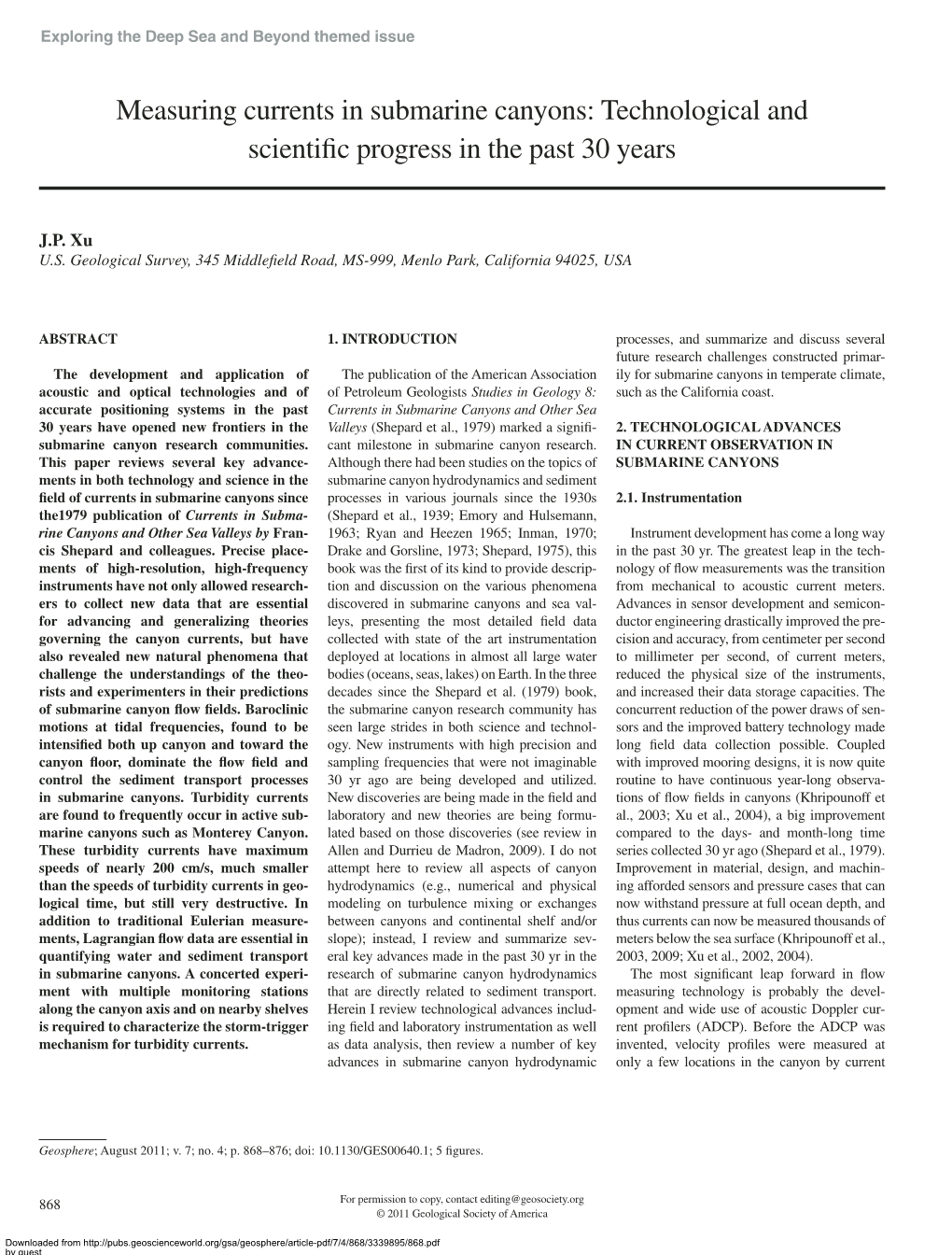 Measuring Currents in Submarine Canyons: Technological and Scientiﬁ C Progress in the Past 30 Years