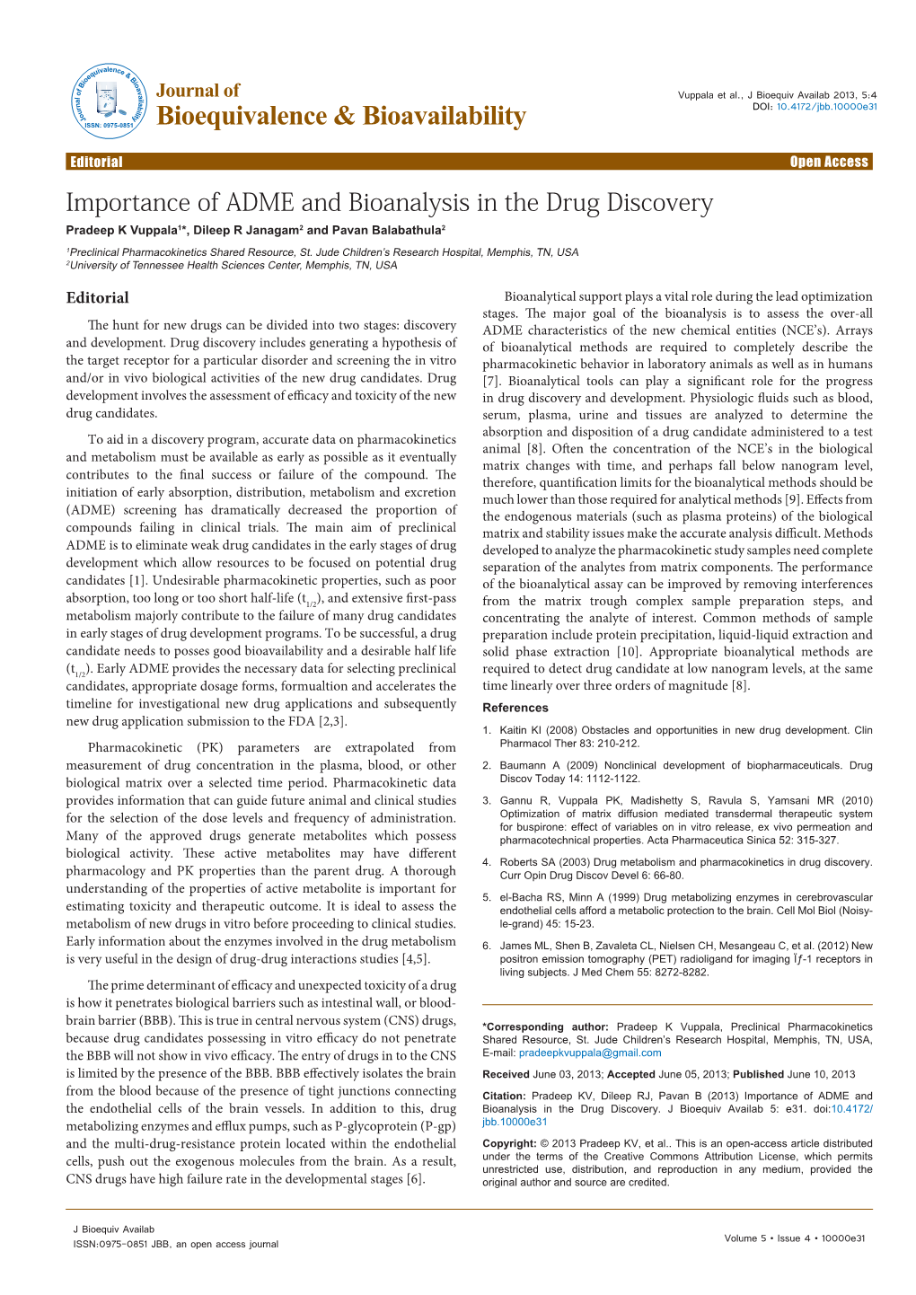 Importance of ADME and Bioanalysis in the Drug Discovery