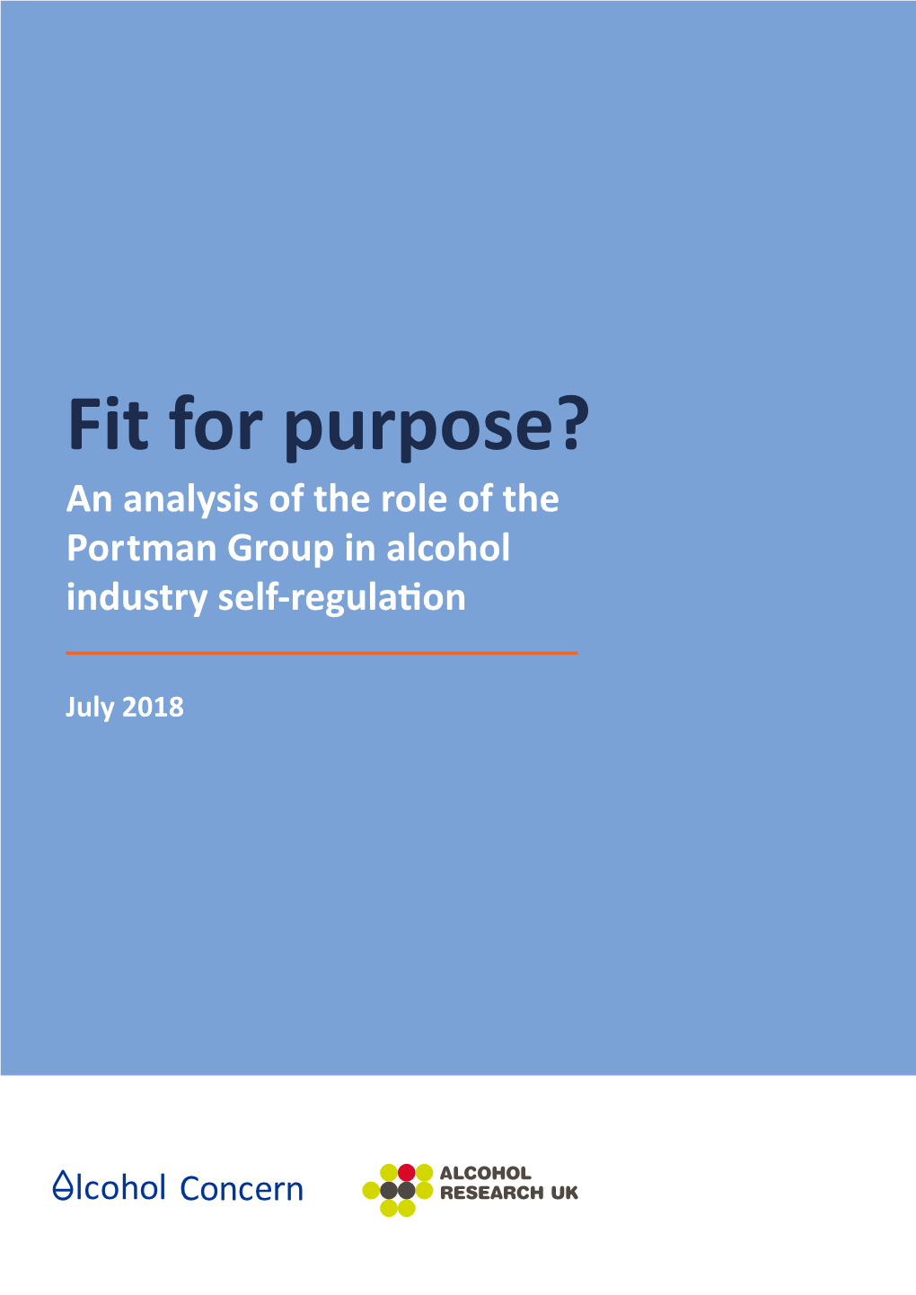 Fit for Purpose? an Analysis of the Role of the Portman Group in Alcohol Industry Self-Regulation