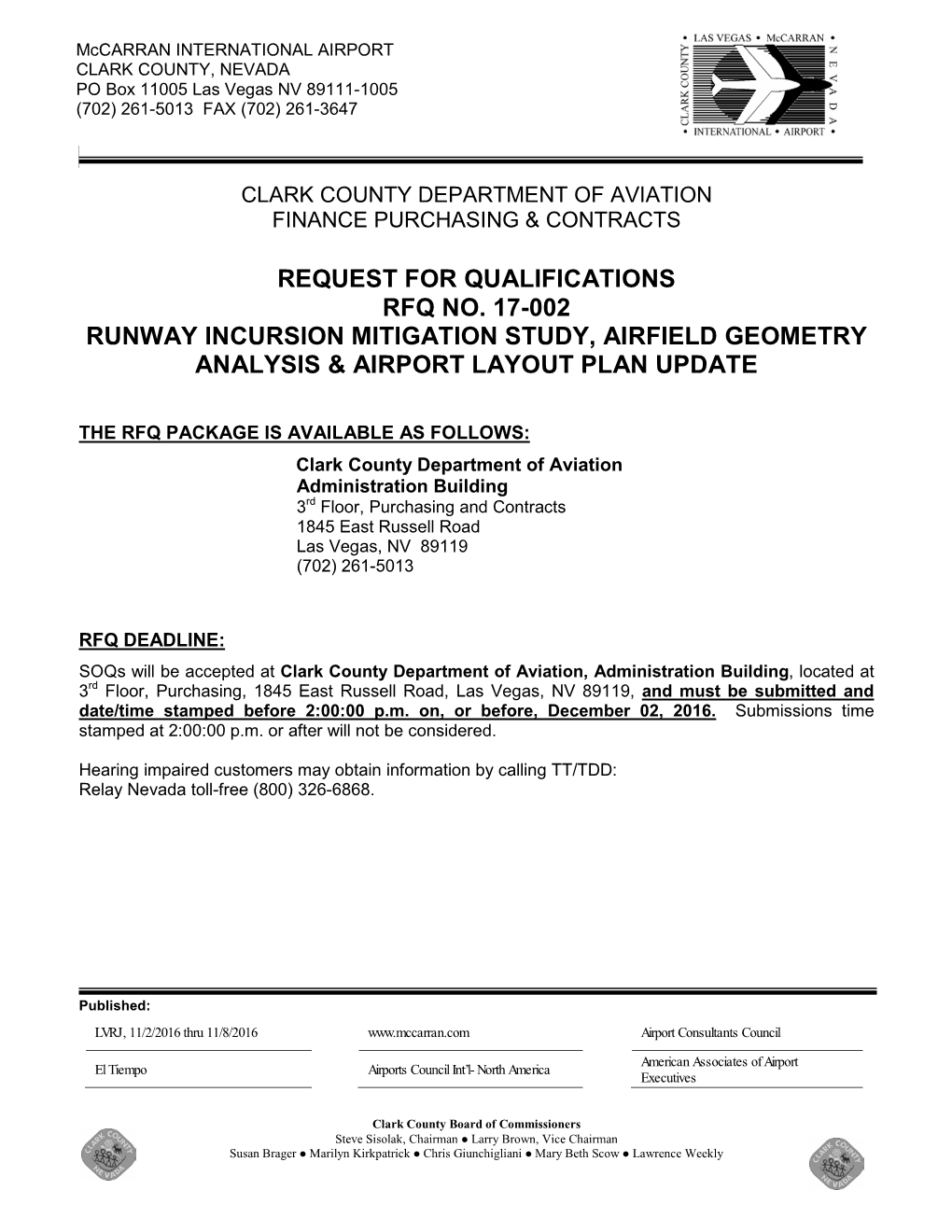 Request for Qualifications Rfq No. 17-002 Runway Incursion Mitigation Study, Airfield Geometry Analysis & Airport Layout Plan Update
