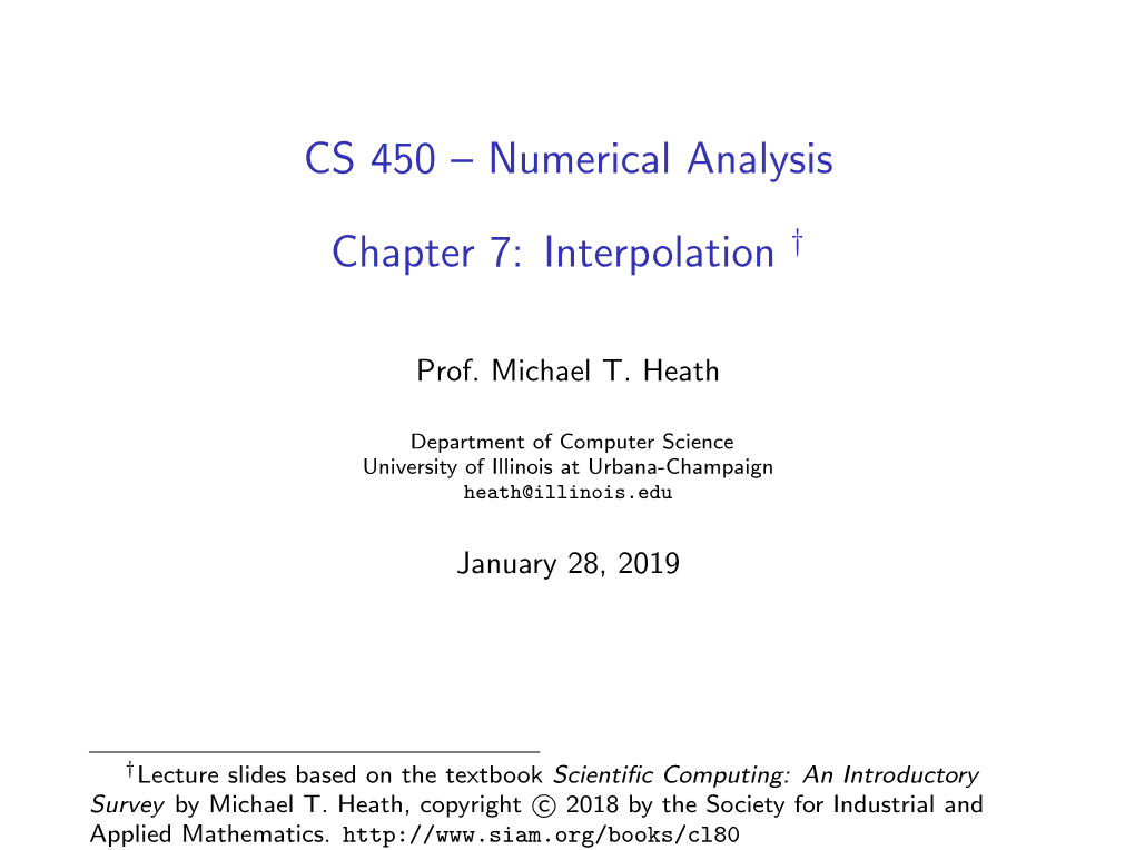 CS 450 – Numerical Analysis Chapter 7: Interpolation =1[2]