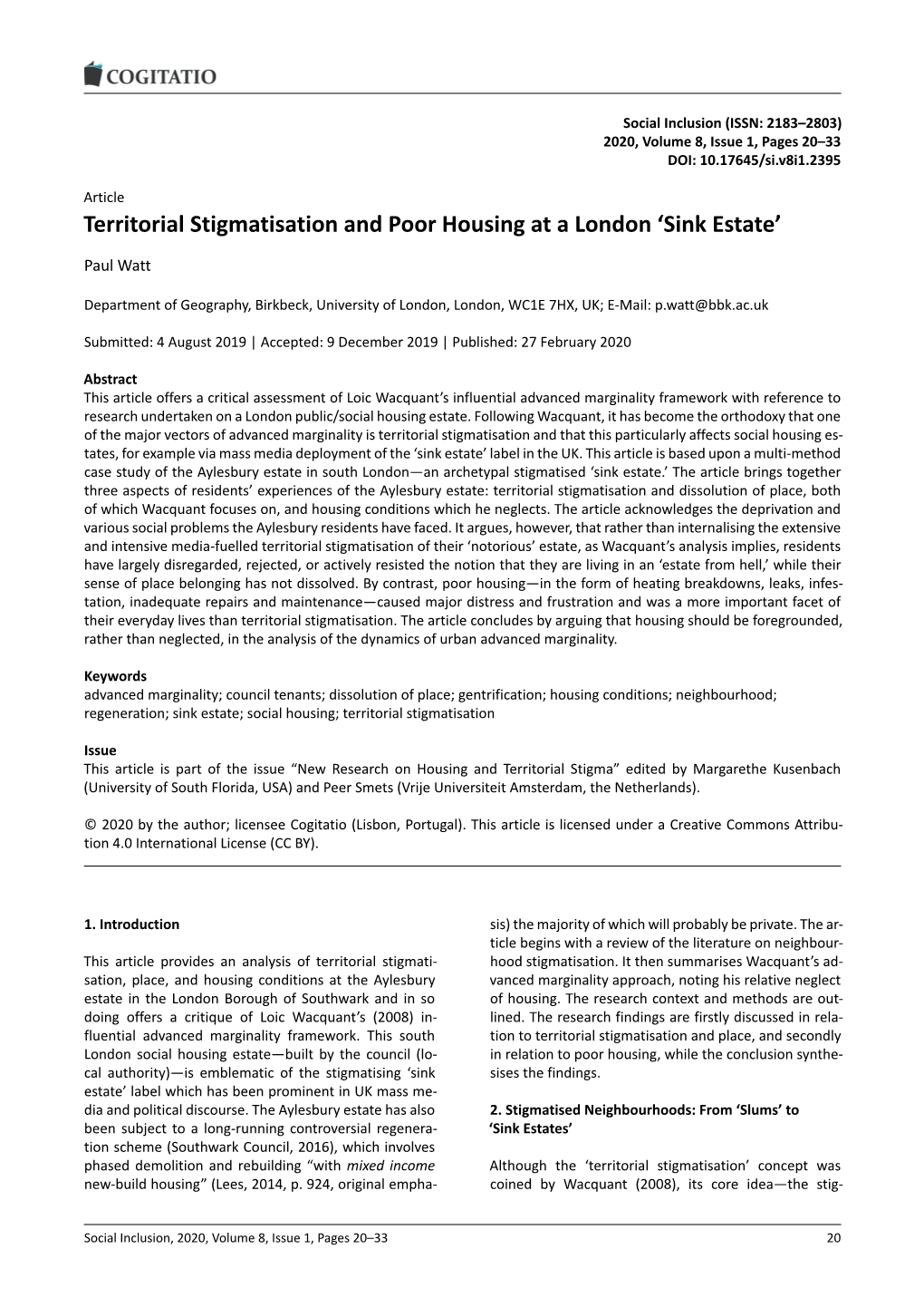 Territorial Stigmatisation and Poor Housing at a London `Sink Estate'