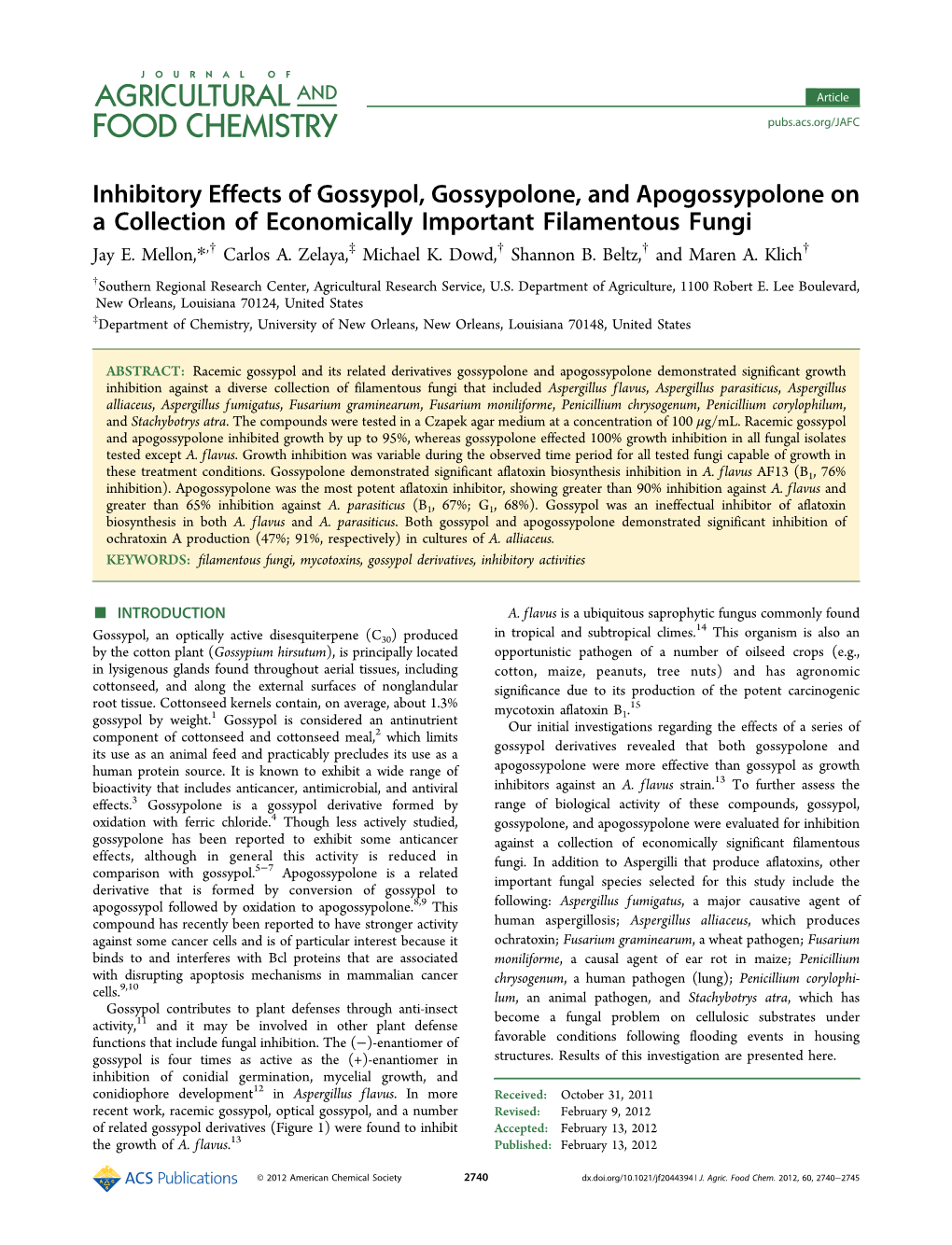 Inhibitory Effects of Gossypol, Gossypolone, and Apogossypolone on a Collection of Economically Important Filamentous Fungi Jay E