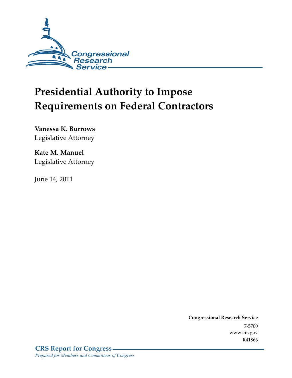 Presidential Authority to Impose Requirements on Federal Contractors