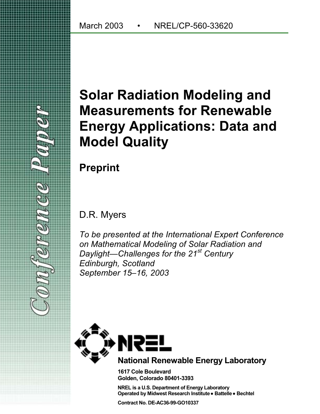 Solar Radiation Modeling and Measurements for Renewable Energy Applications: Data and Model Quality