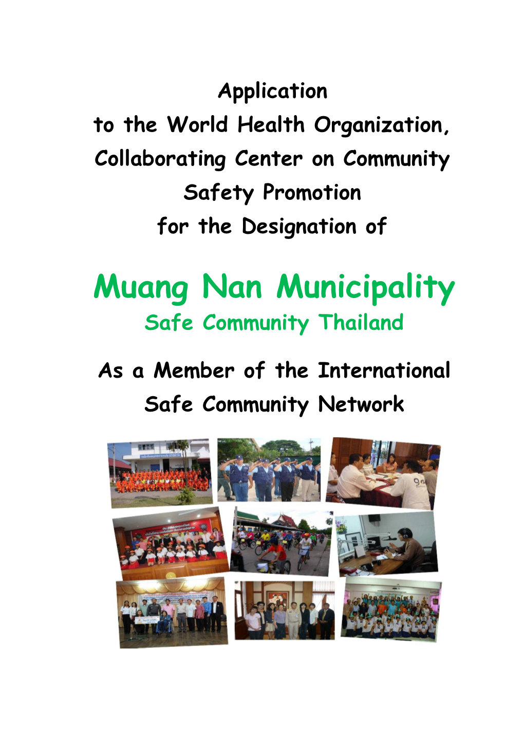 Muang Nan Municipality Safe Community Thailand