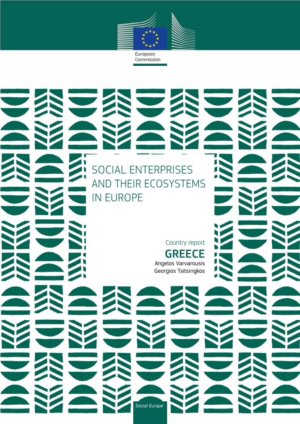 Social Enterprises and Their Ecosystems in Europe