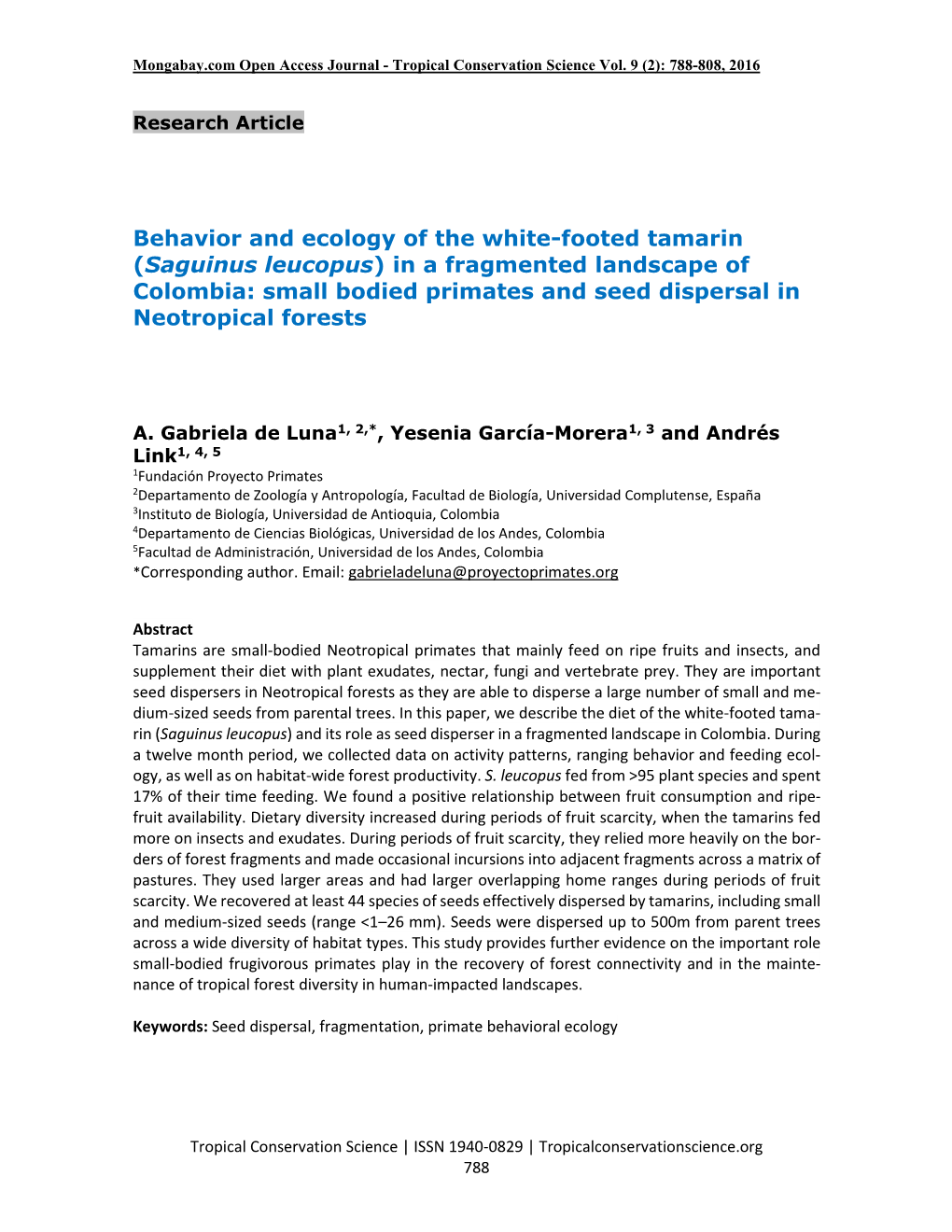 Behavior and Ecology of the White-Footed Tamarin (Saguinus Leucopus) in a Fragmented Landscape of Colombia