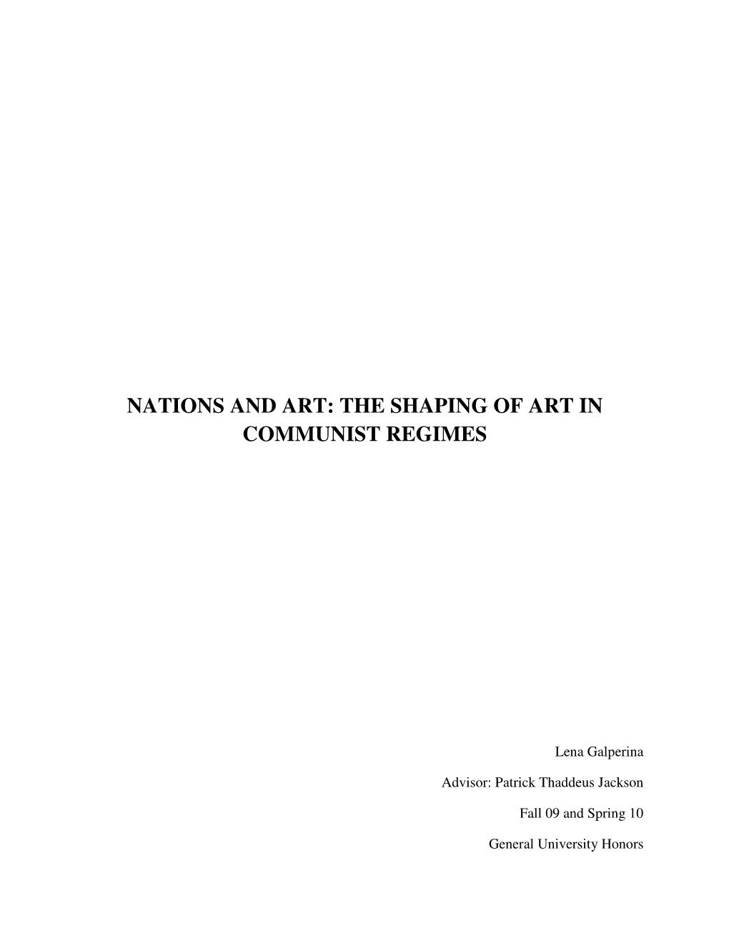 Nations and Art: the Shaping of Art in Communist Regimes