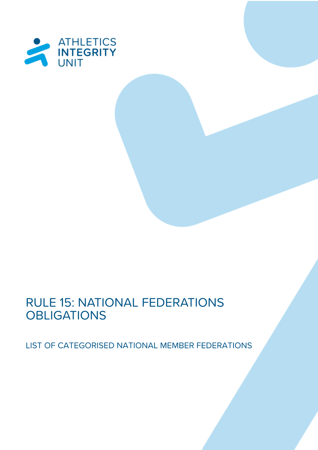 Rule 15: National Federations Obligations