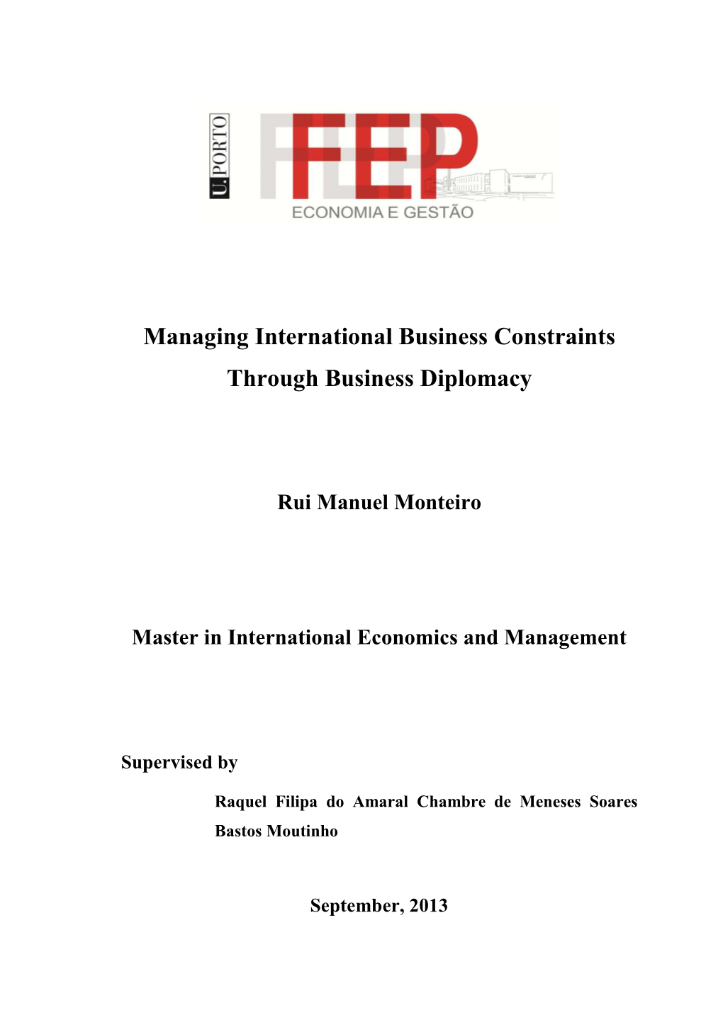 Managing International Business Constraints Through Business Diplomacy