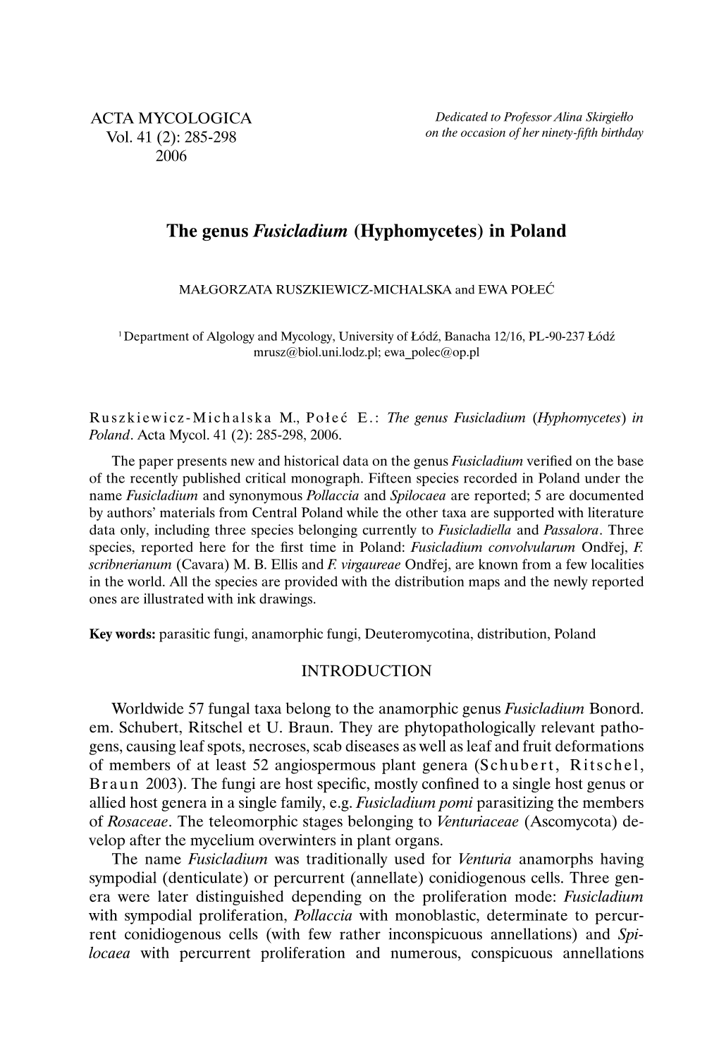 The Genus Fusicladium (Hyphomycetes) in Poland