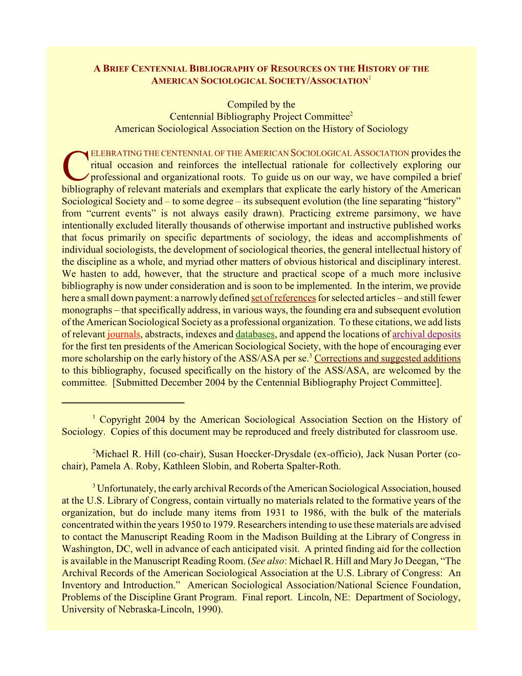 1 Copyright 2004 by the American Sociological Association Section on the History of Sociology