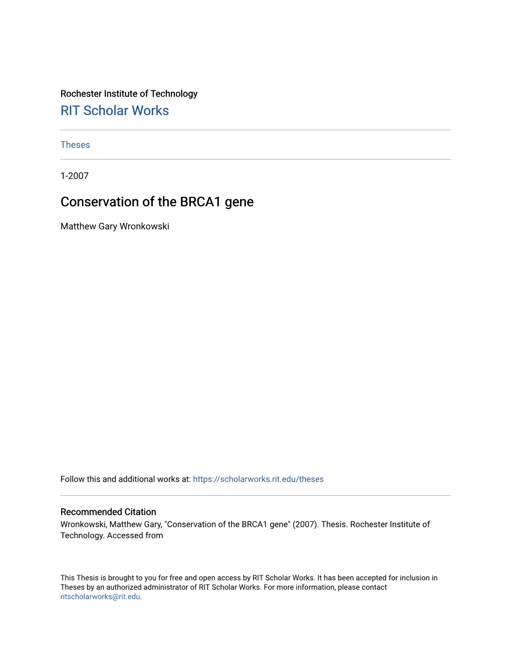 Conservation of the BRCA1 Gene