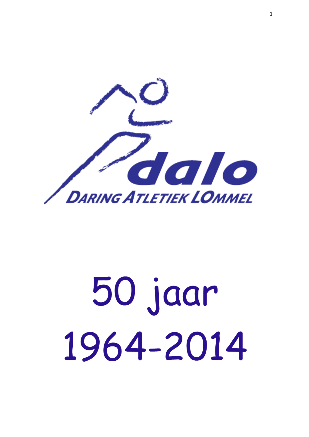 50 Jaar 1964-2014 2