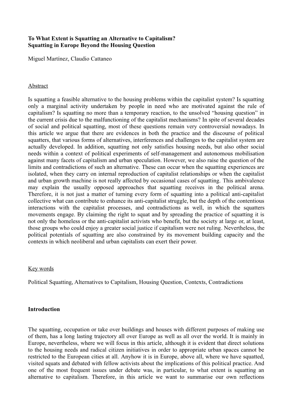 To What Extent Is Squatting an Alternative to Capitalism? Squatting in Europe Beyond the Housing Question