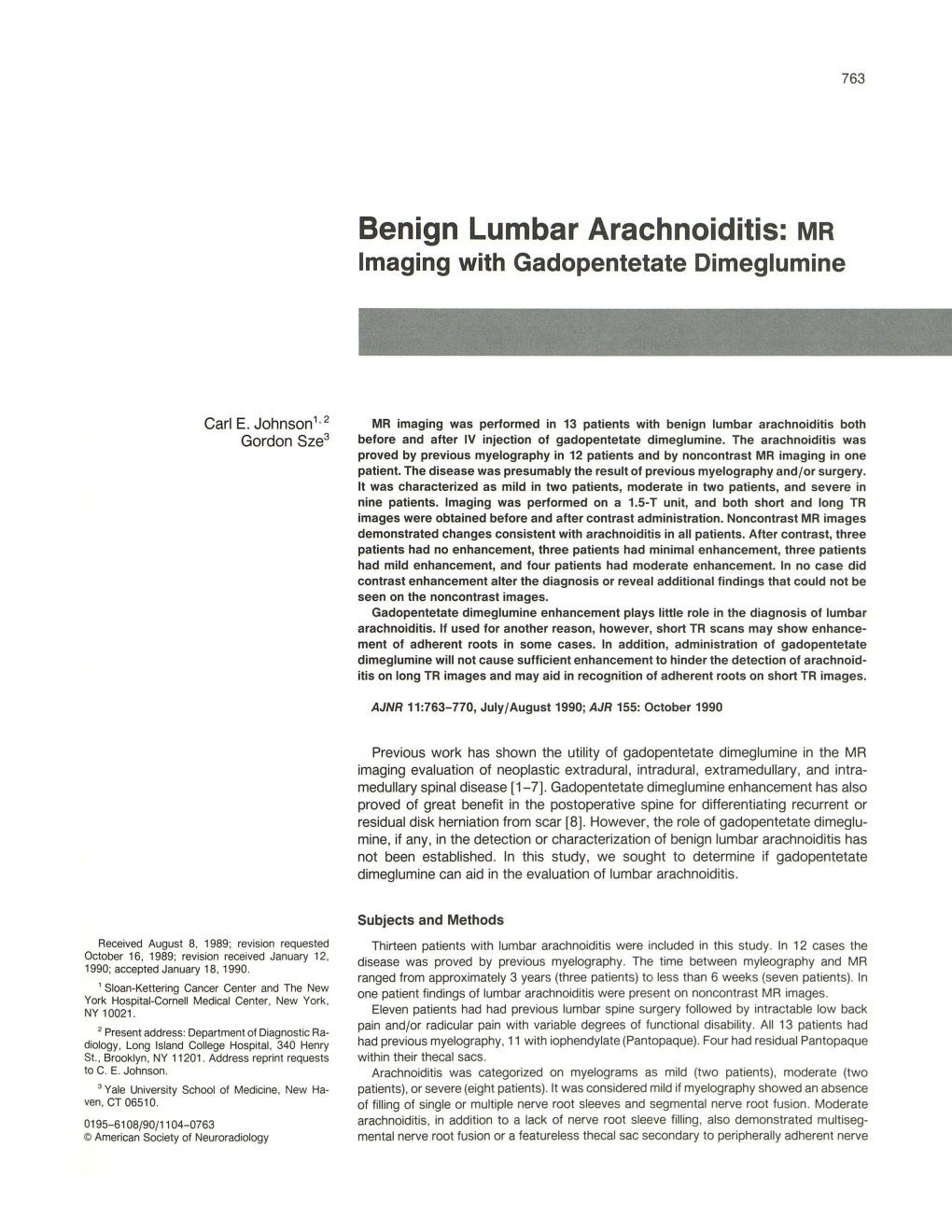 Benign Lumbar Arachnoiditis: MR Imaging with Gadopentetate Dimeglumine