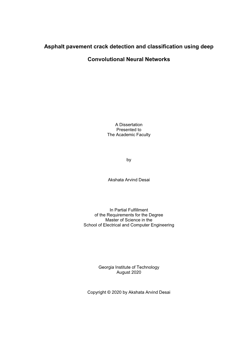 Asphalt Pavement Crack Detection and Classification Using Deep