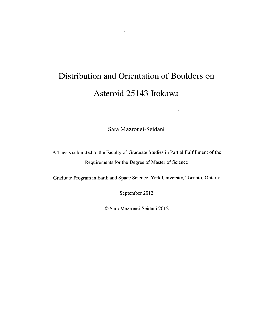 Distribution and Orientation of Boulders on Asteroid 25143 Itokawa