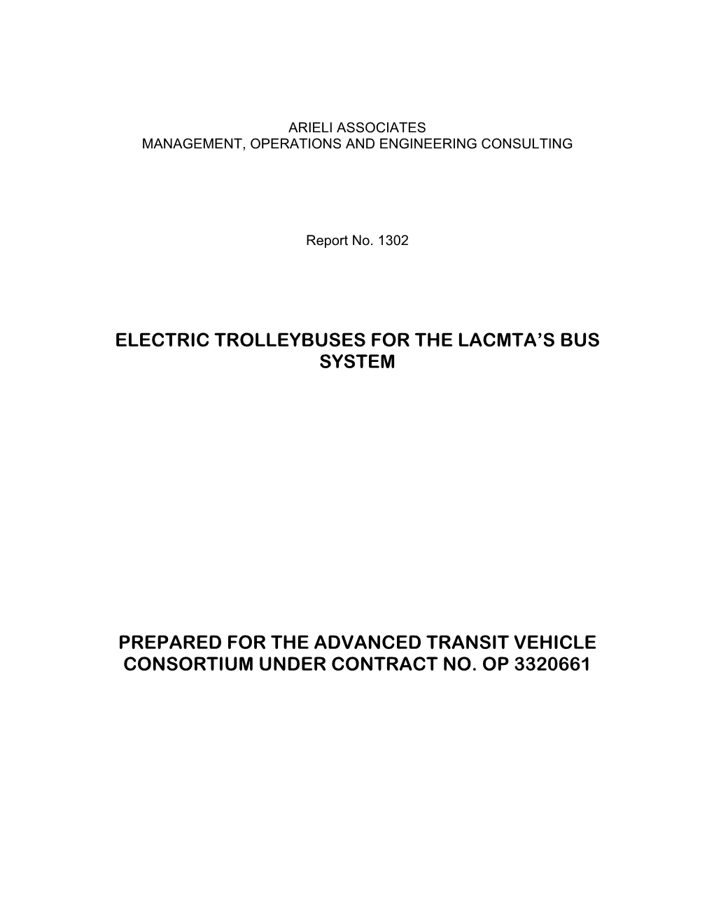 Electric Trolleybuses for the Lacmta's Bus System