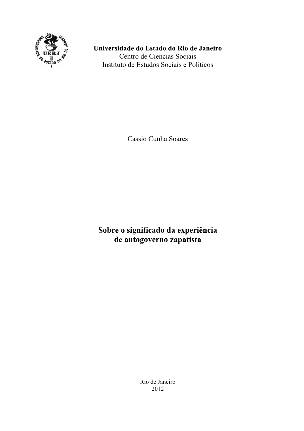 Sobre O Significado Da Experiência De Autogoverno Zapatista