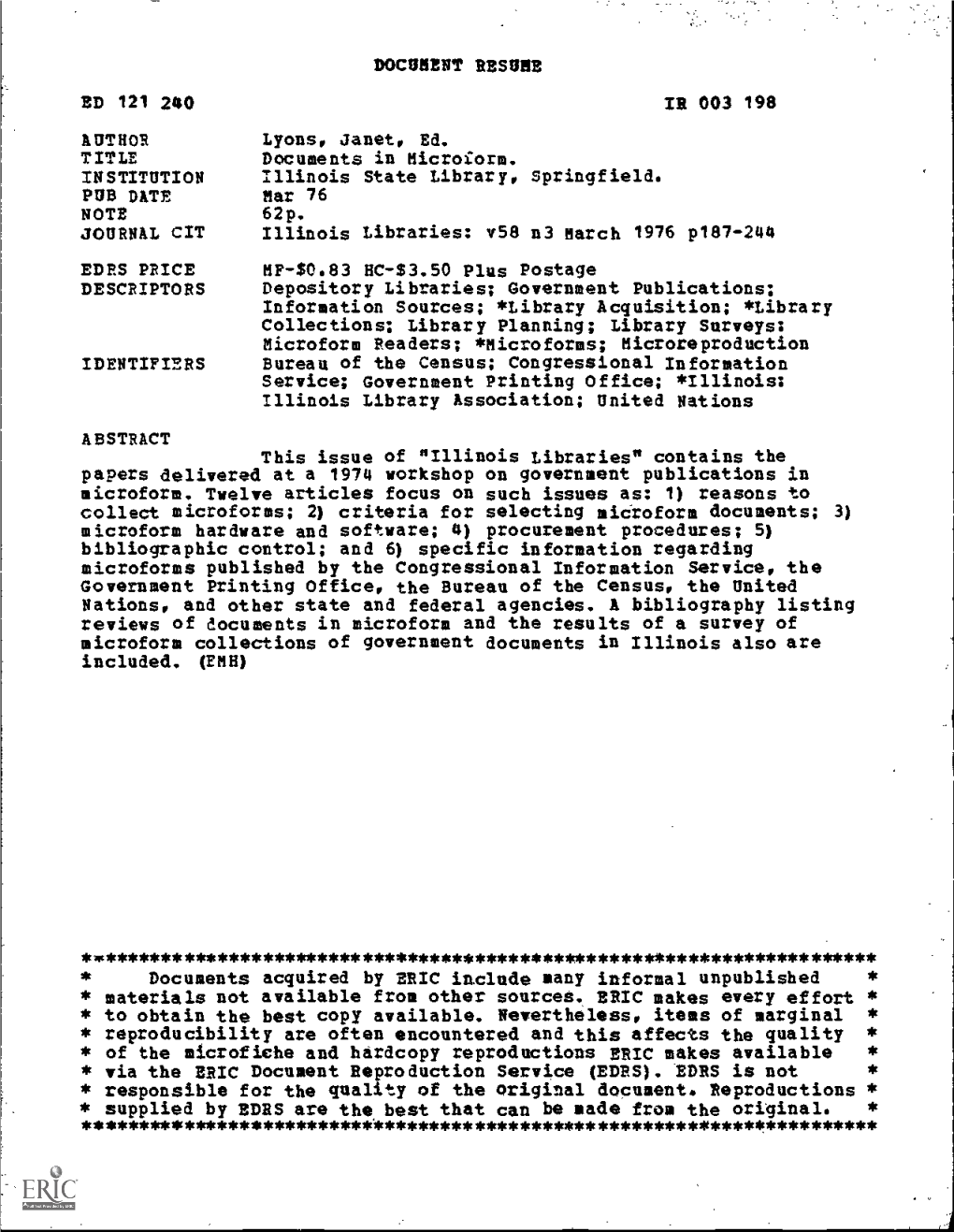 Documents in Microform. INSTITUTION Illinois State Library, Springfield