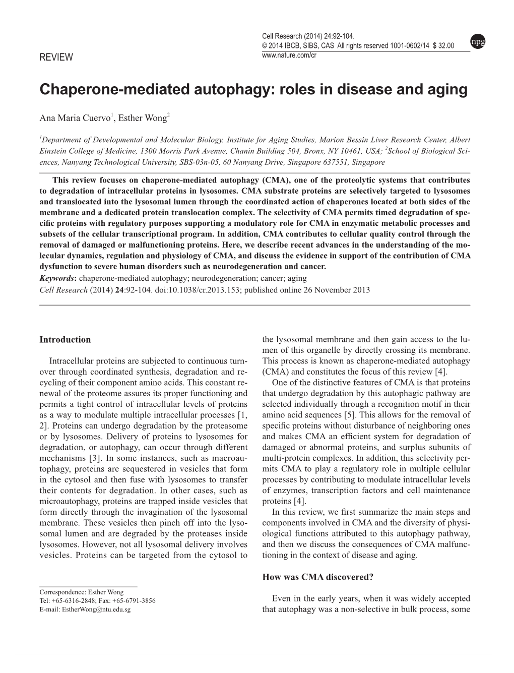 Chaperone-Mediated Autophagy: Roles in Disease and Aging Cell Research (2014) 24:92-104