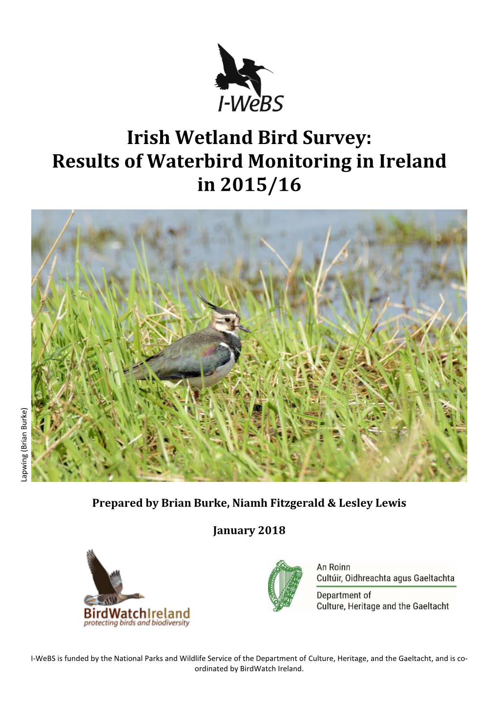 Irish Wetland Bird Survey: Waterbird Monitoring Monitoring Waterbird Brian Burke Ordinated