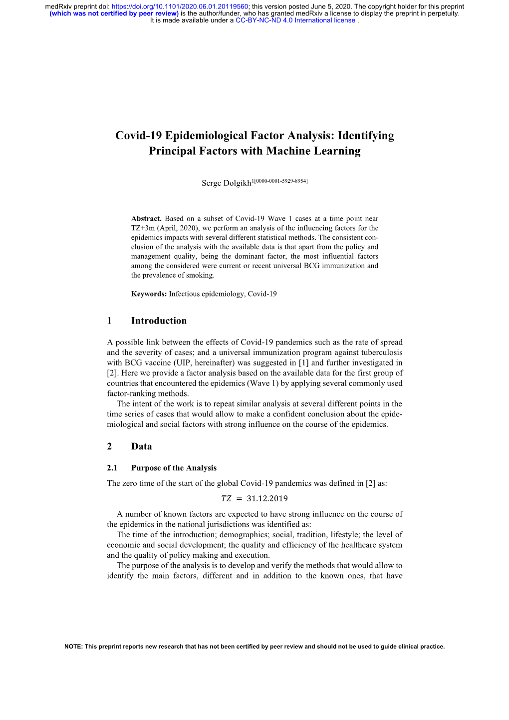 Covid-19 Epidemiological Factor Analysis: Identifying Principal Factors with Machine Learning