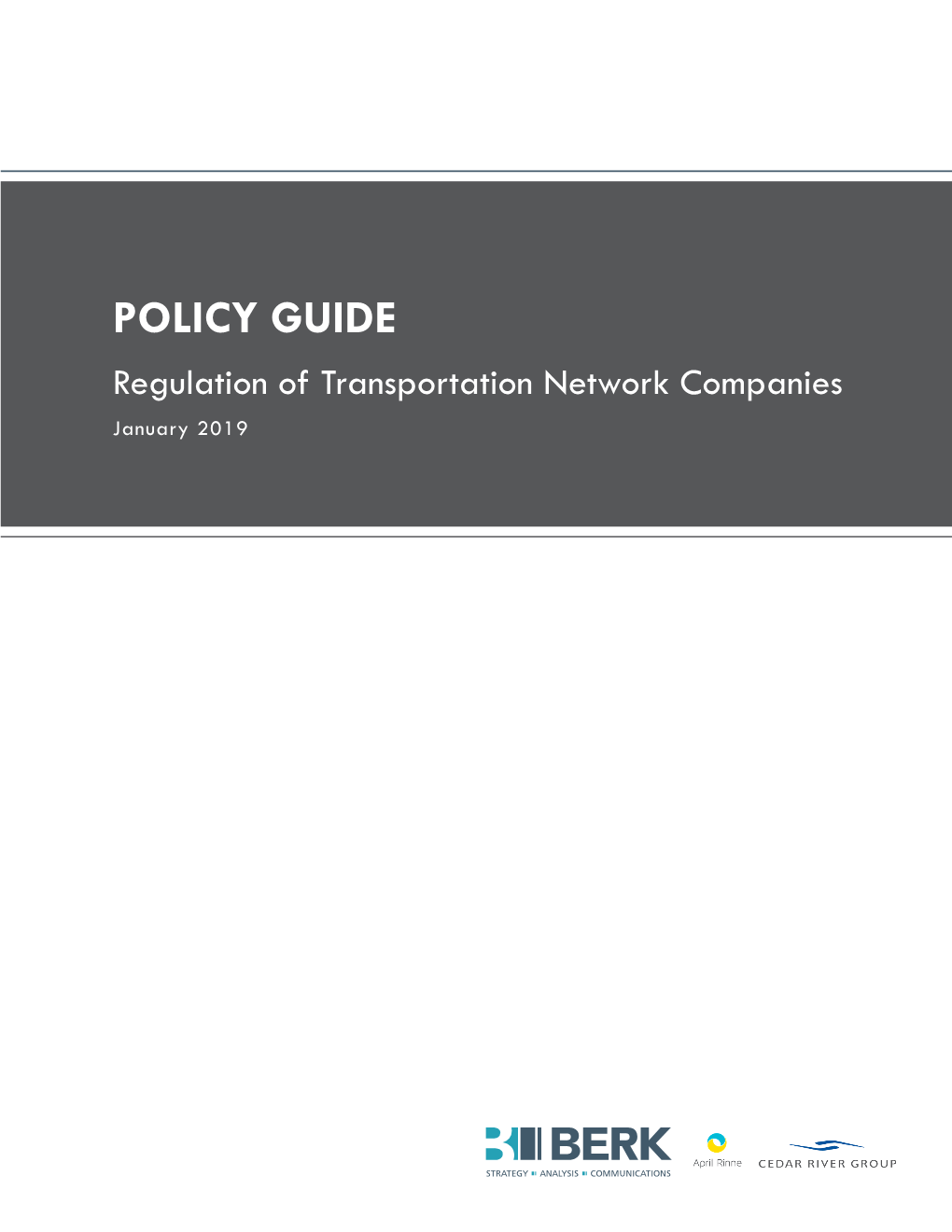 Regulation of Transportation Network Companies Policy Guide