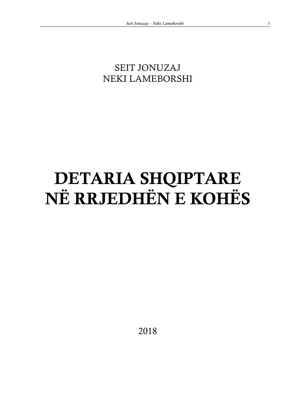 Detaria Shqiptare Në Rrjedhën E Kohës