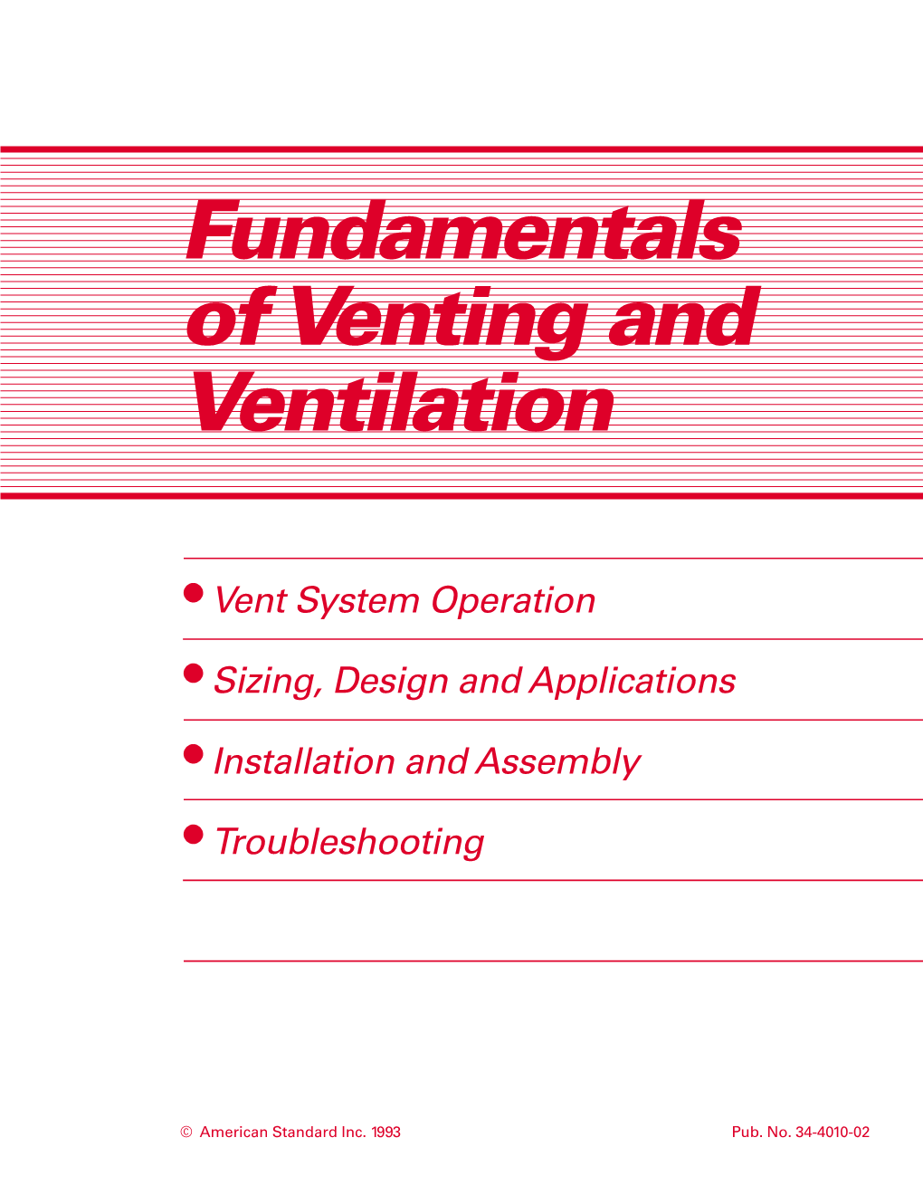 Fundamentals of Venting and Ventilation