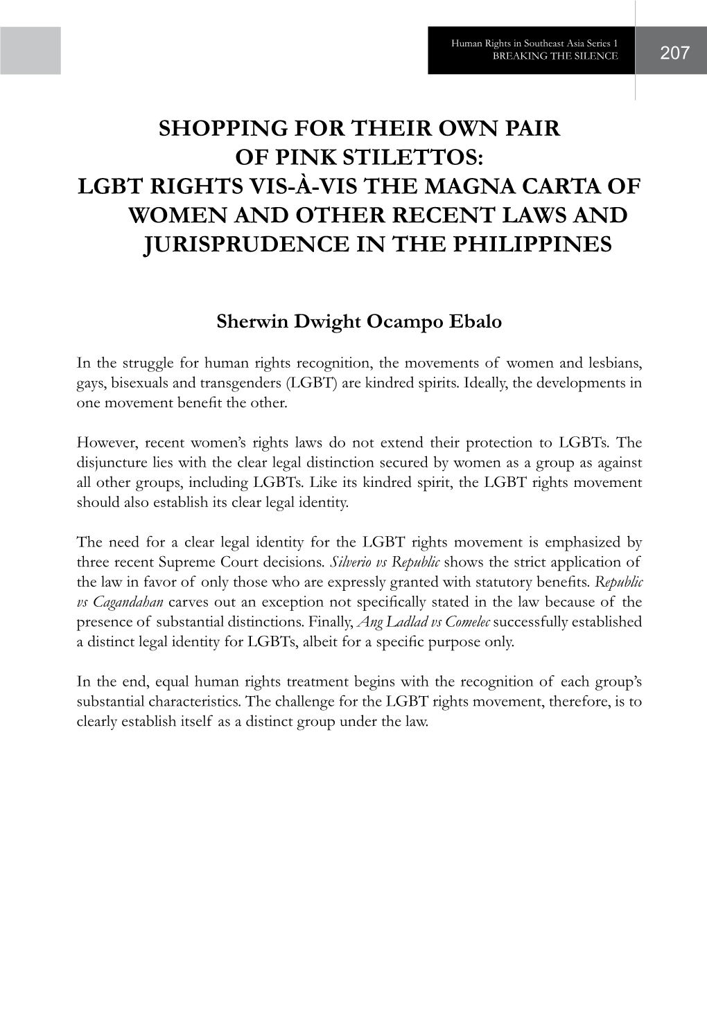 Shopping for Their Own Pair of Pink Stilettos: LGBT Rights Vis-À-Vis the Magna Carta of Women and Other Recent Laws and Jurisprudence in the Philippines