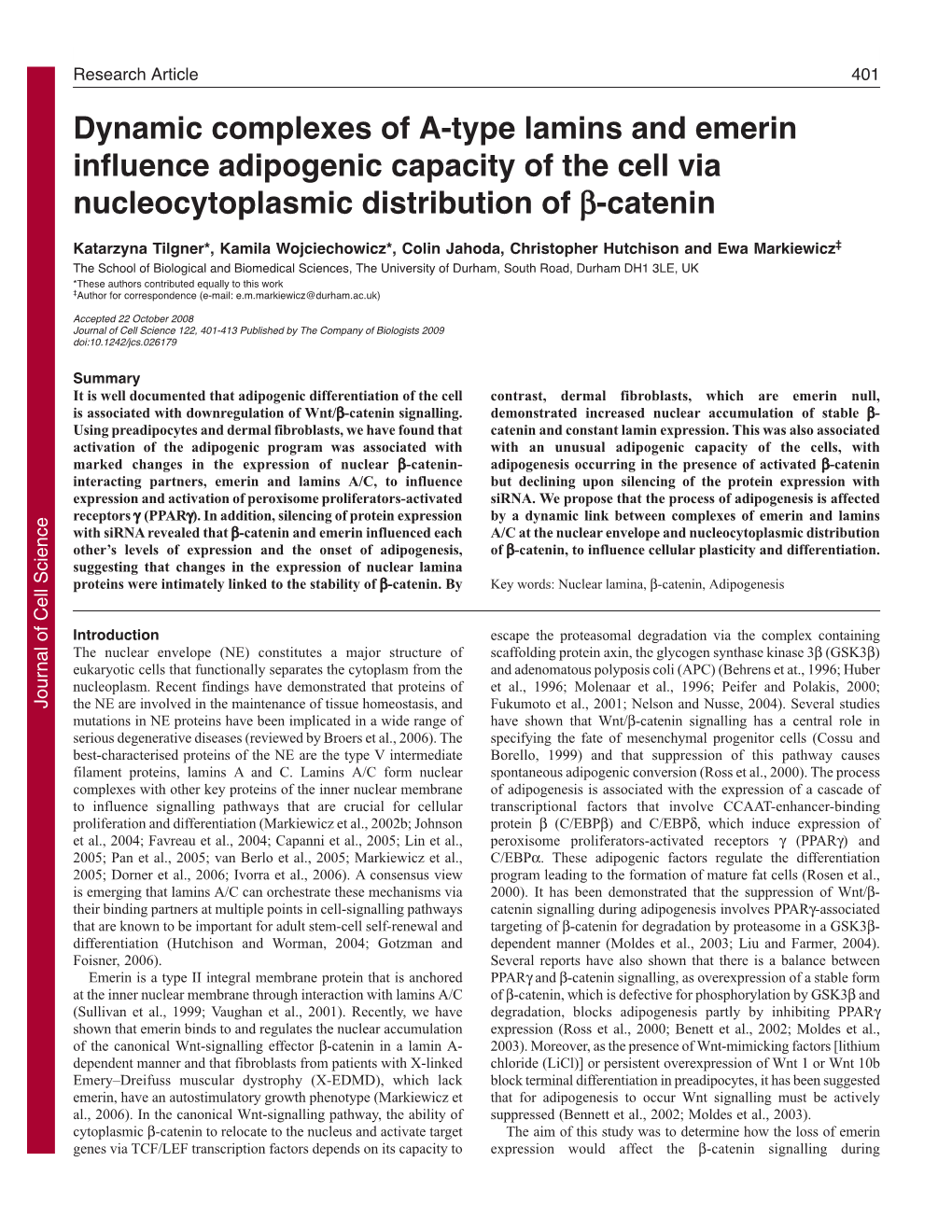 Dynamic Complexes of A-Type Lamins and Emerin Influence Adipogenic Capacity of the Cell Via Nucleocytoplasmic Distribution of Β-Catenin