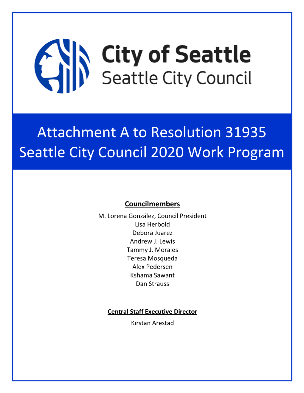 Attachment a to Resolution 31935 Seattle City Council 2020 Work Program