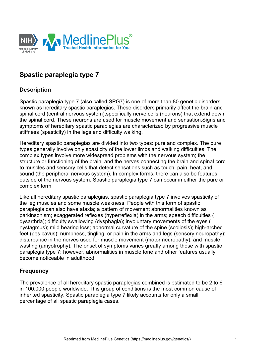 Spastic Paraplegia Type 7