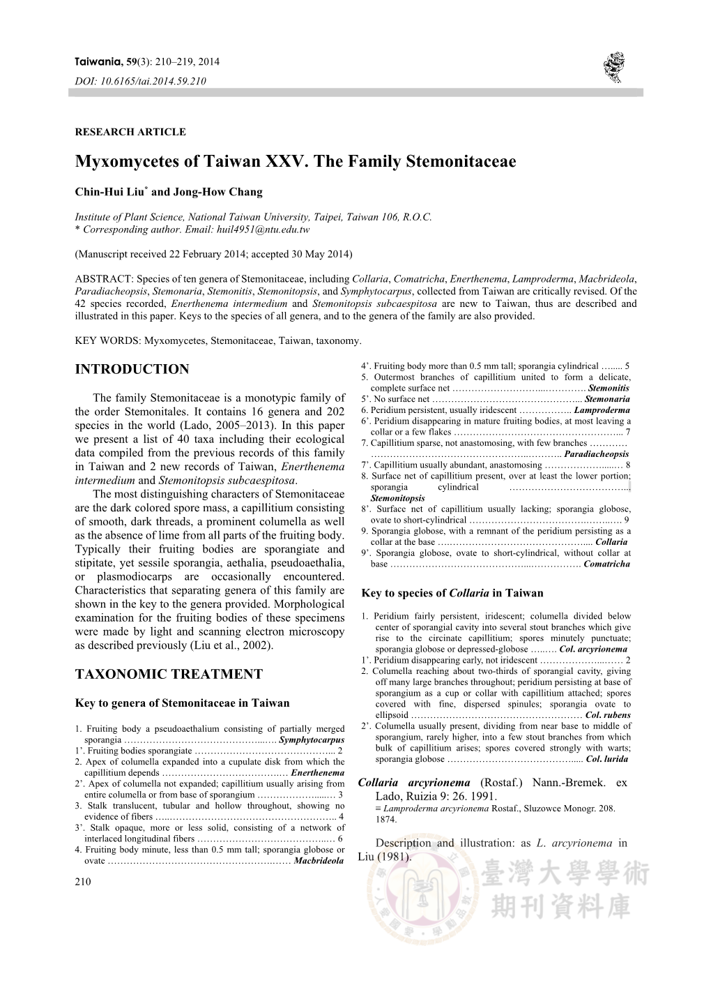 Myxomycetes of Taiwan XXV. the Family Stemonitaceae