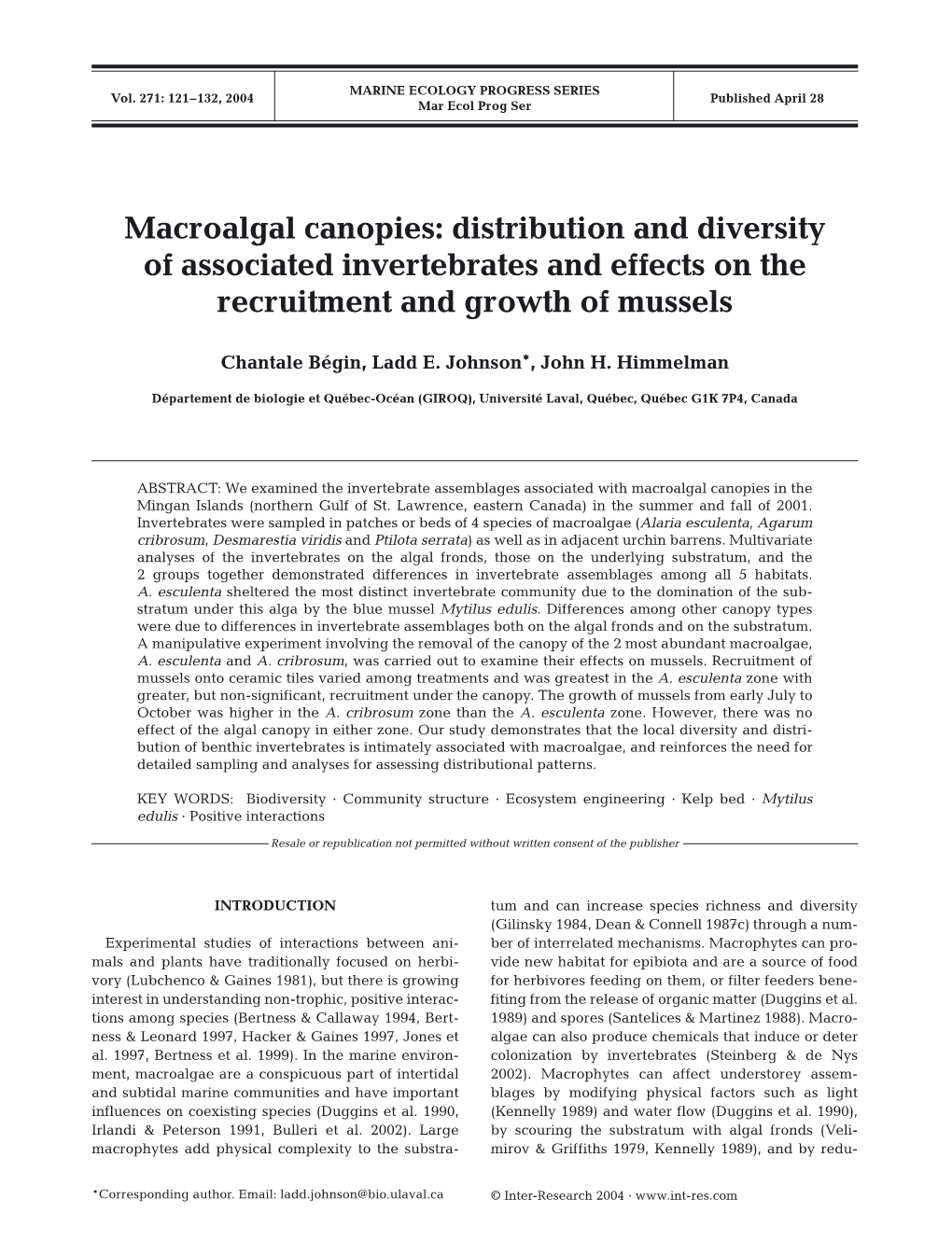 Macroalgal Canopies: Distribution and Diversity of Associated Invertebrates and Effects on the Recruitment and Growth of Mussels