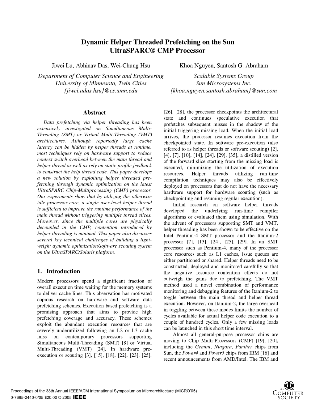 Dynamic Helper Threaded Prefetching on the Sun Ultrasparc® CMP Processor