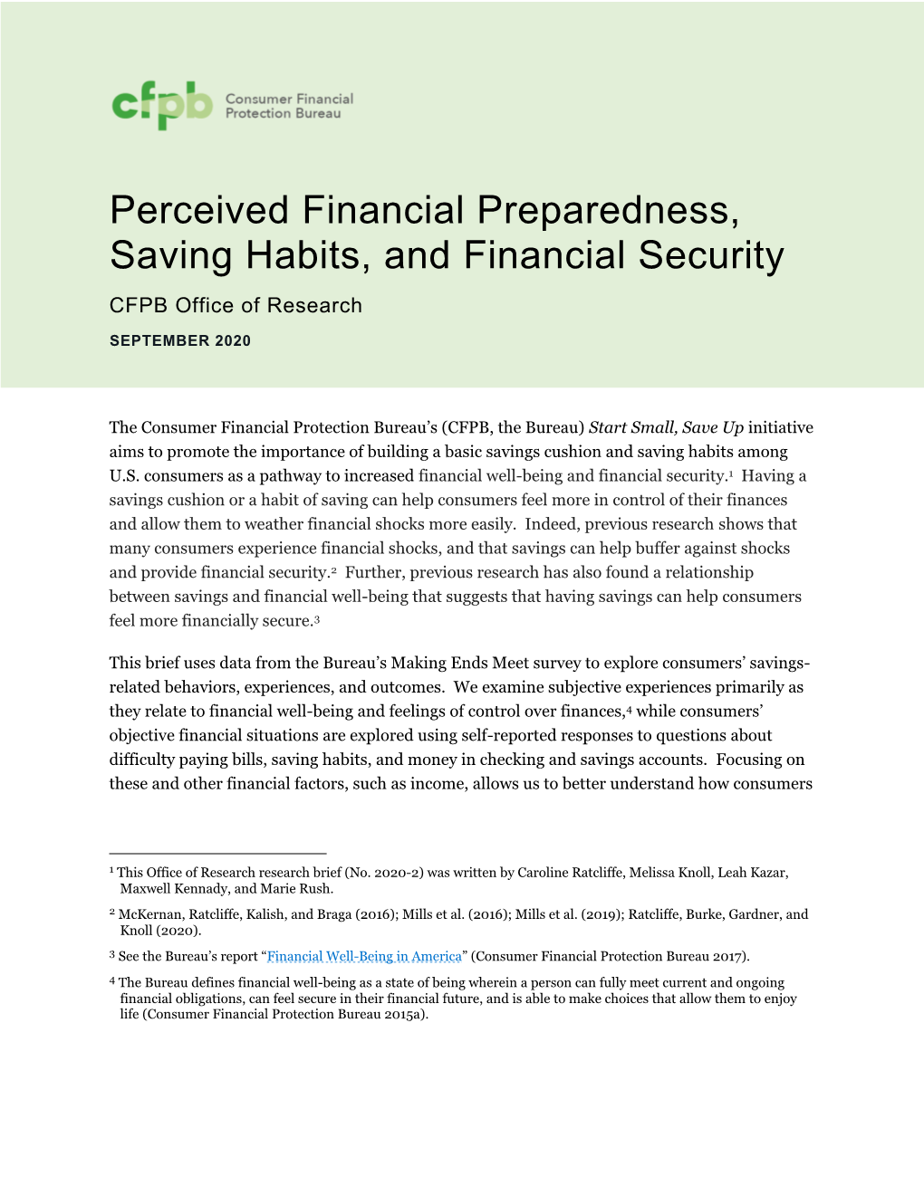 Perceived Financial Preparedness, Saving Habits, and Financial Security CFPB Office of Research