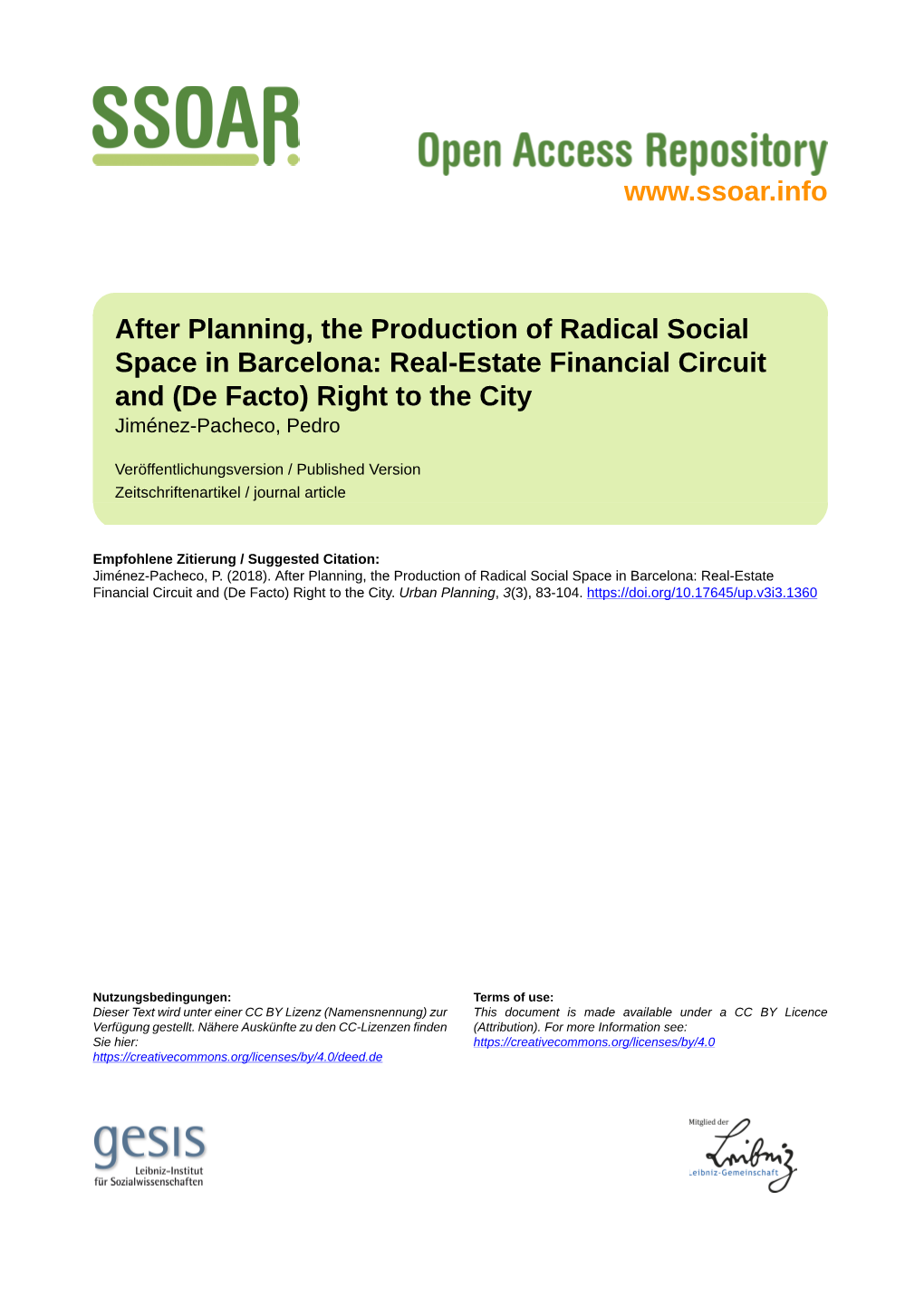 After Planning, the Production of Radical Social Space in Barcelona: Real-Estate Financial Circuit and (De Facto) Right to the City Jiménez-Pacheco, Pedro