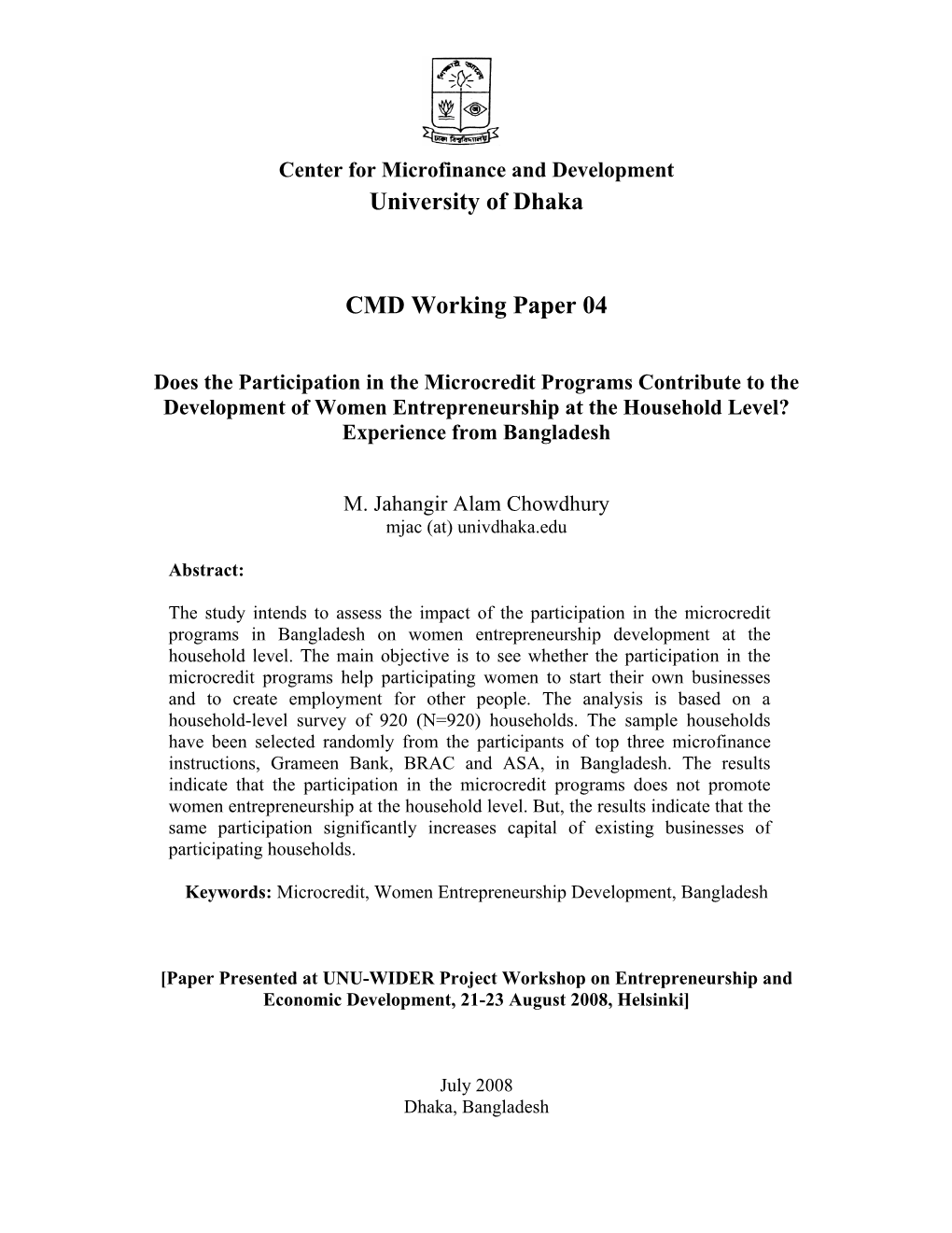 Does the Participation in the Microcredit Programs Contribute to the Development of Women Entrepreneurship at the Household Level? Experience from Bangladesh