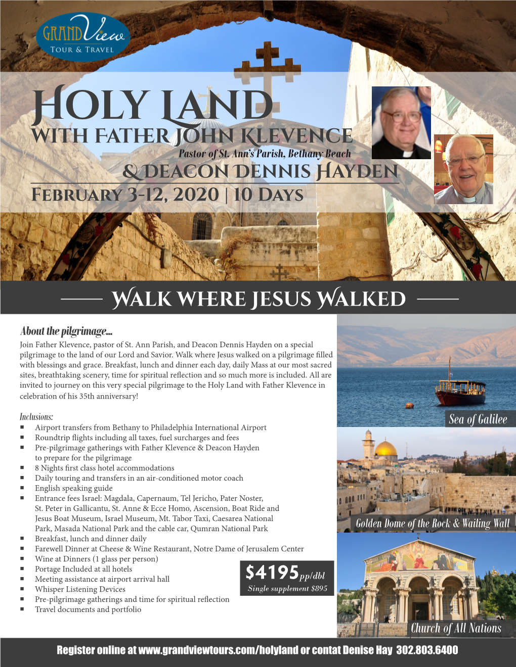 Holy Land with Father John Klevence Pastor of St