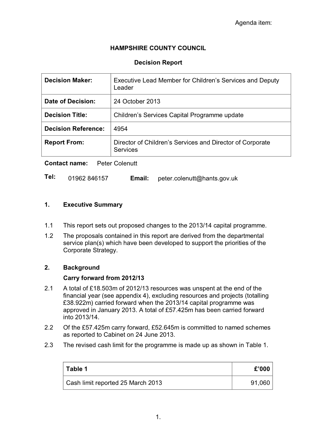 1. HAMPSHIRE COUNTY COUNCIL Decision Report Decision Maker