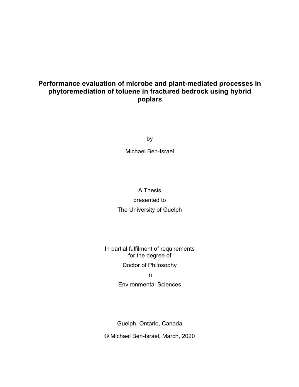 Performance Evaluation of Microbe and Plant-Mediated Processes in Phytoremediation of Toluene in Fractured Bedrock Using Hybrid Poplars